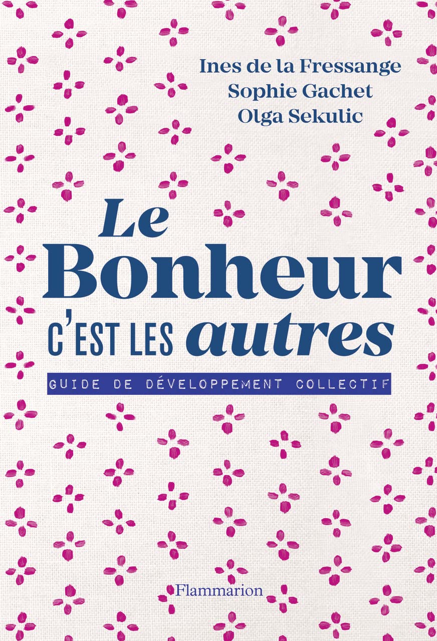 Le bonheur c'est les autres !: Guide de développement collectif book