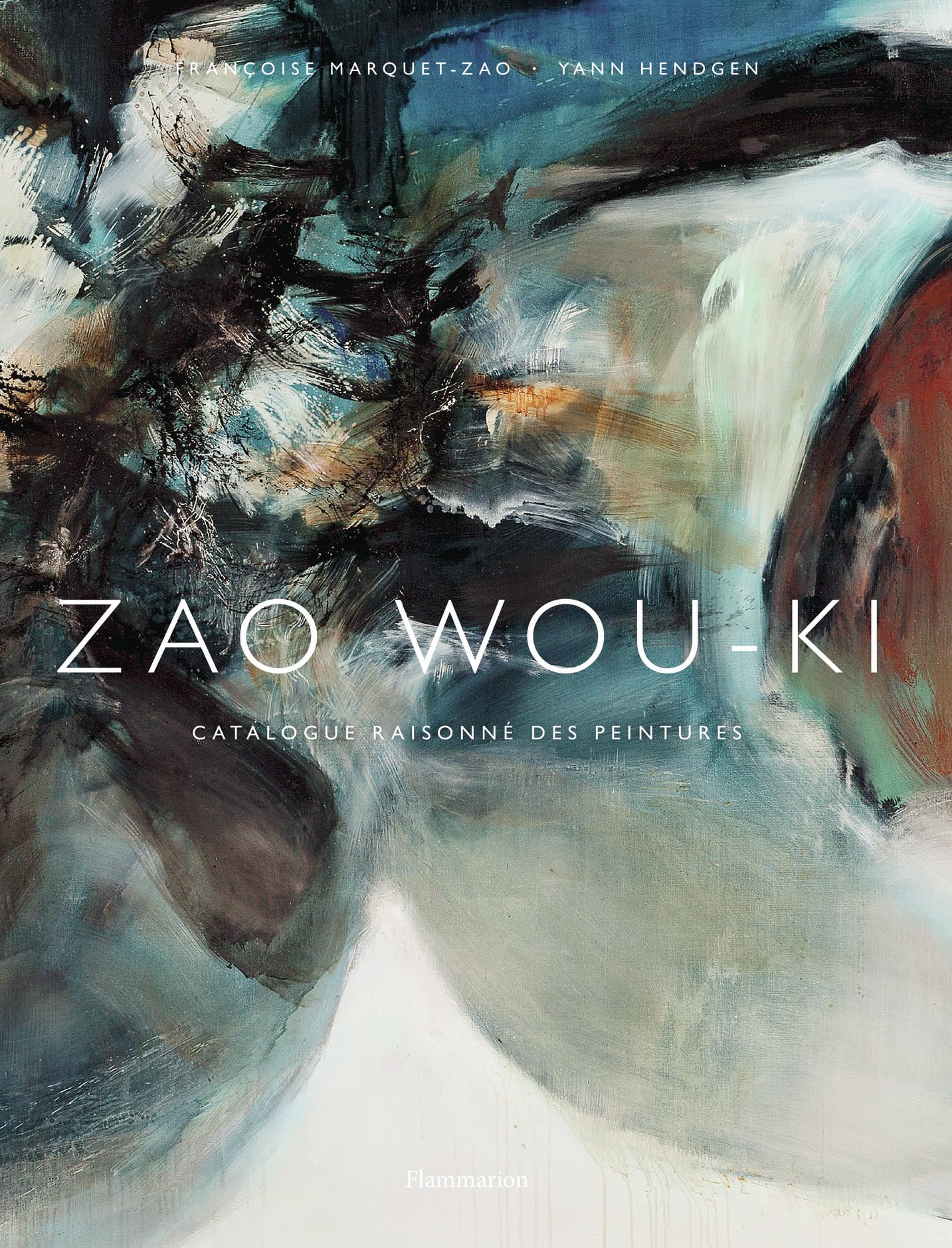 Zao Wou-Ki - Catalogue raisonné des peintures: Coffret complet (3 volumes)-Coffret complet (3 volumes) book