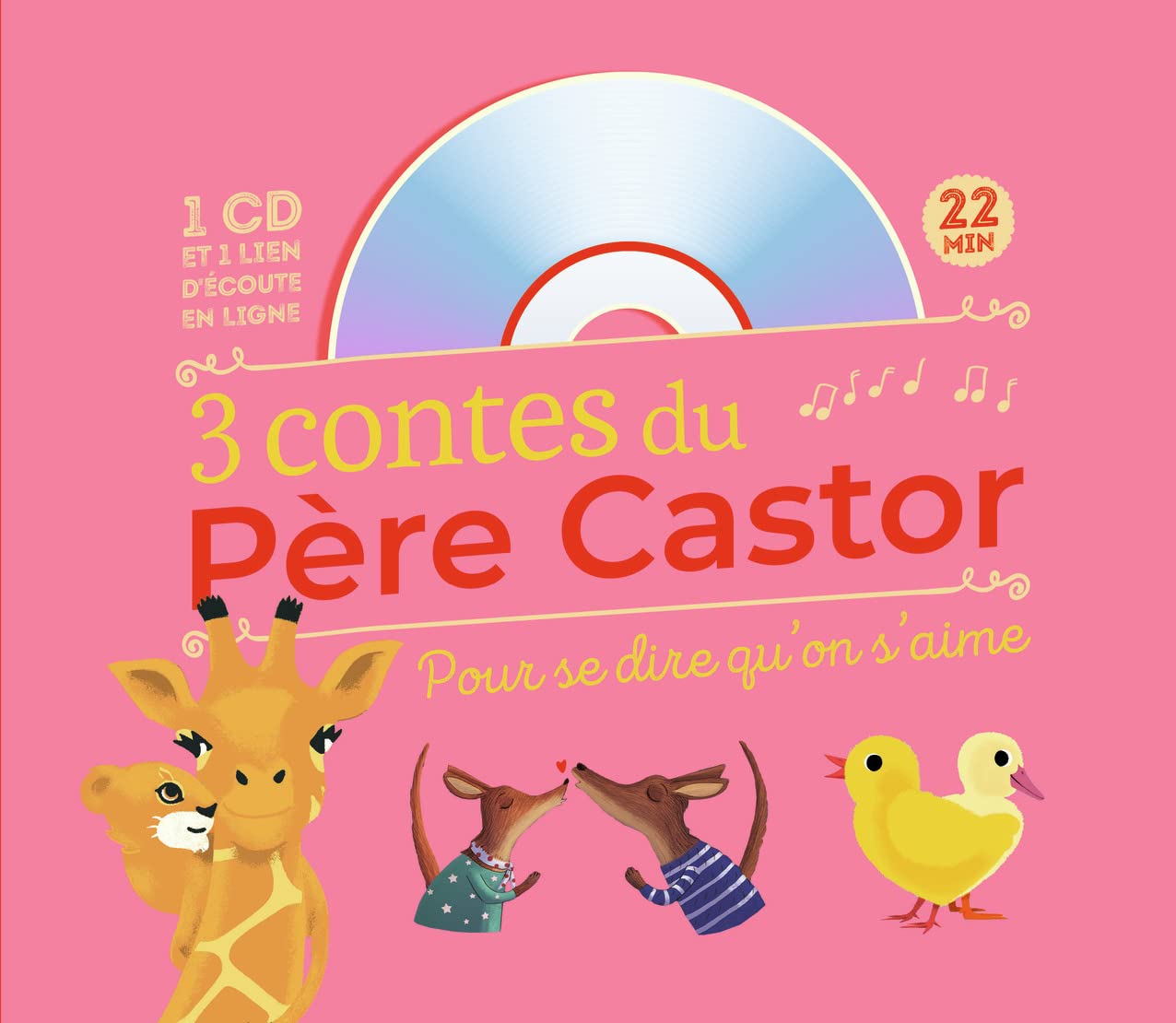 3 contes du Père Castor pour se dire qu'on s'aime book