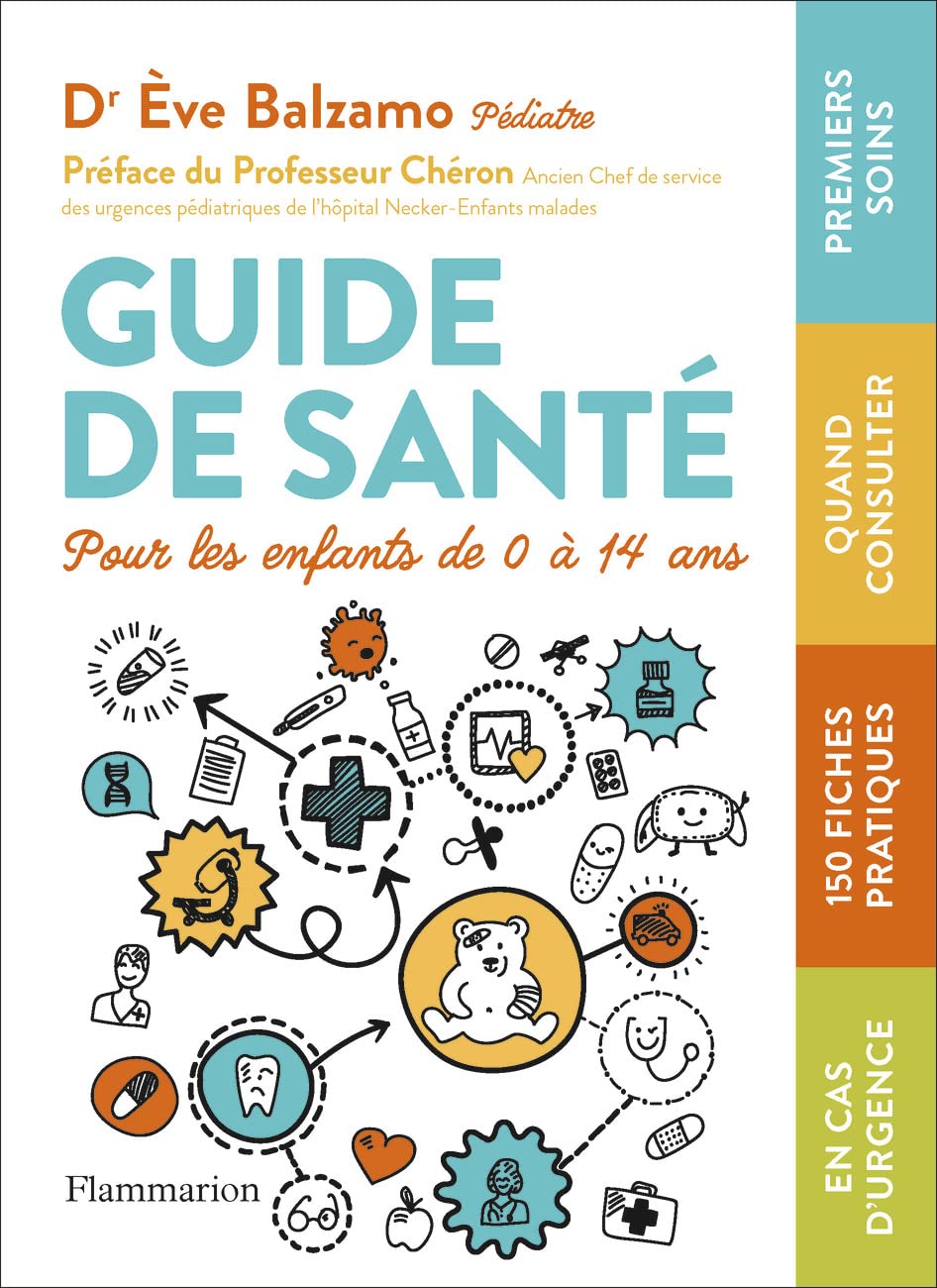 Guide de santé pour les enfants de 0 à 14 ans book