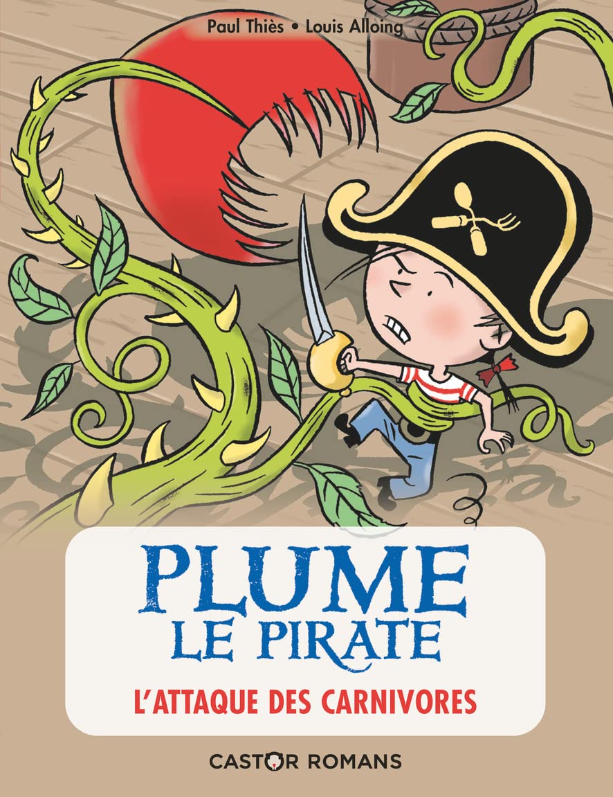 Plume le pirate : L'attaque des carnivores book