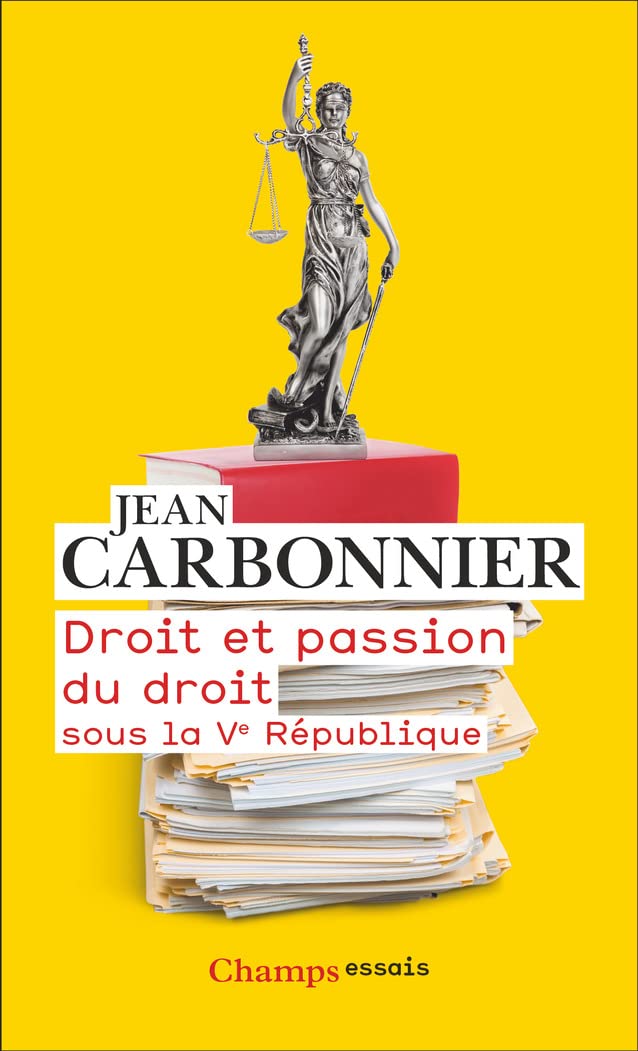 Droit et passion du droit: Sous la Vᵉ République Law