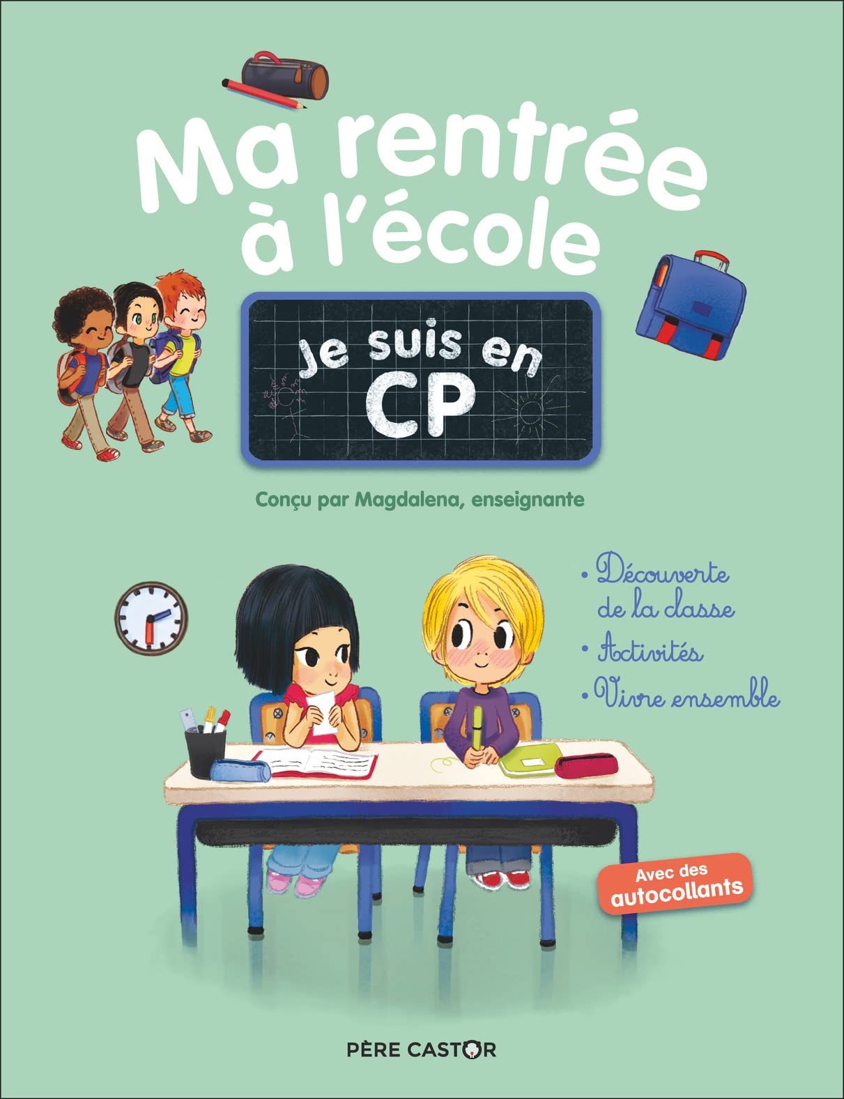 Je suis en CP - Ma rentrée à l'école book
