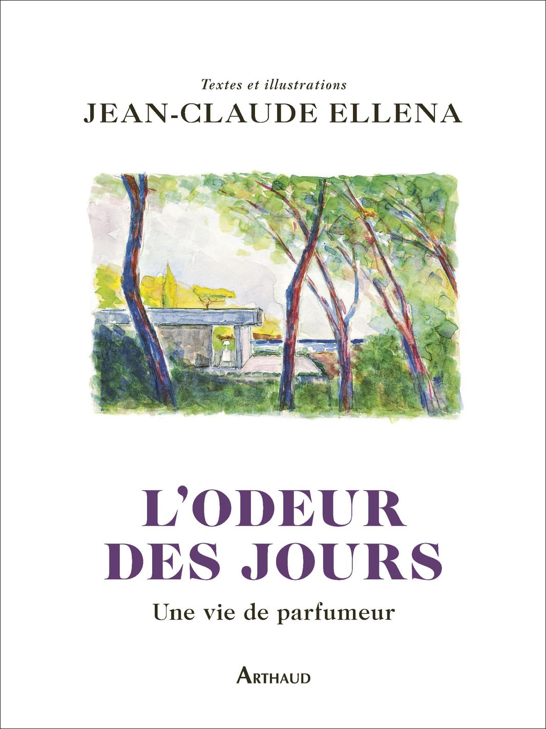 L'odeur des jours: Une vie de parfumeur book