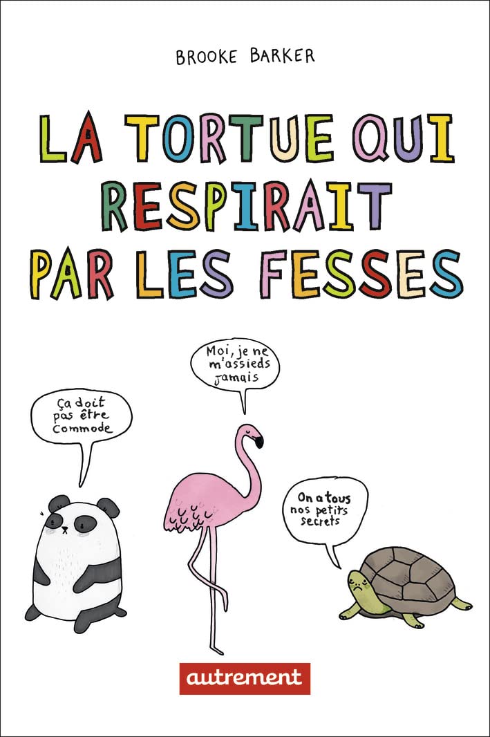 La tortue qui respirait par les fesses book