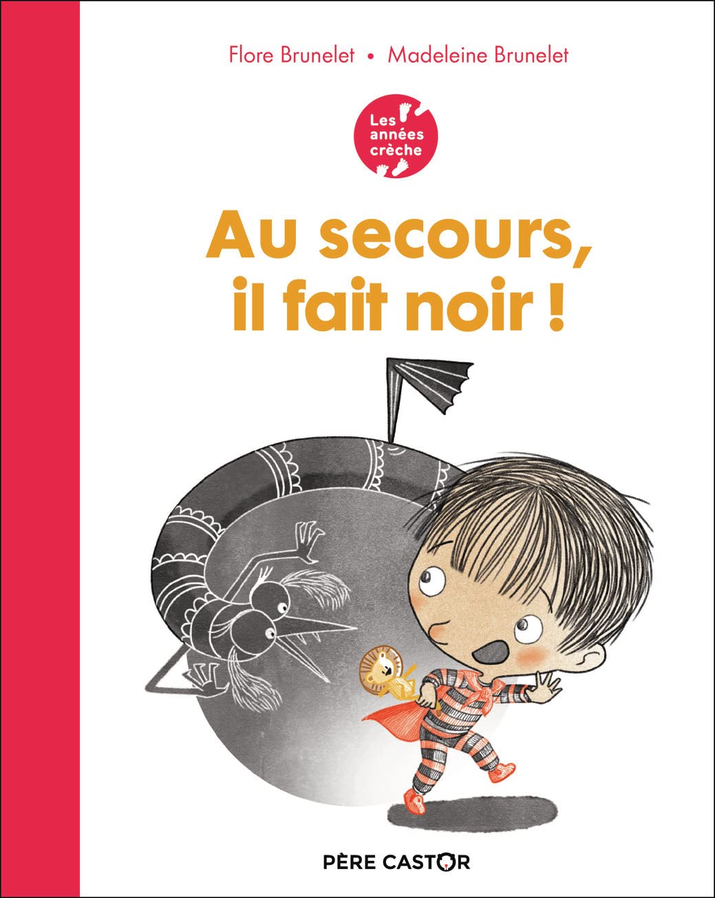 Les années crèche - Au secours, il fait noir ! book