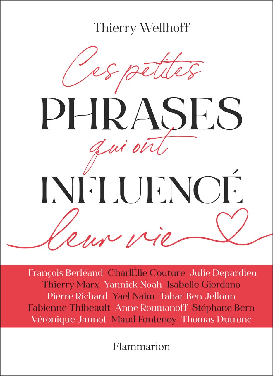 Ces petites phrases qui ont influencé leur vie book