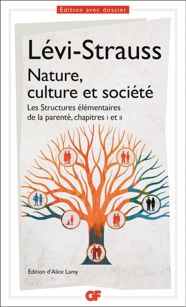 Nature, culture et société: Les Structures élémentaires de la parenté, chapitres I et II book