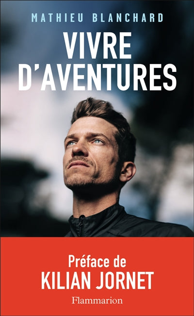Product Image: Vivre d'aventures : récit