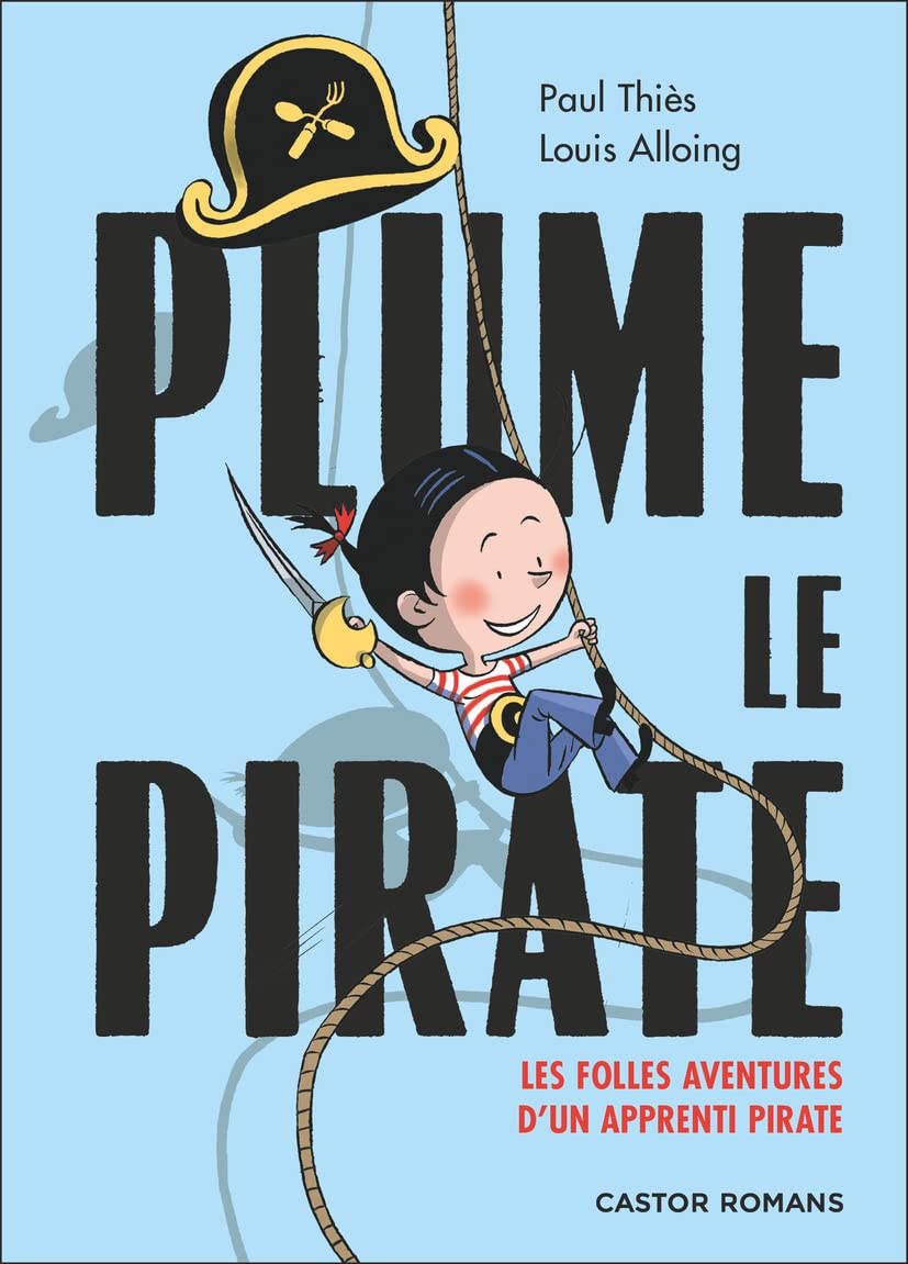 Plume le pirate - Les folles aventures d'un apprenti pirate book