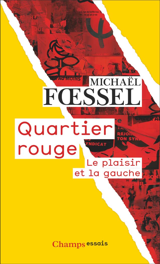 Quartier rouge: Le plaisir et la gauche Philosophy
