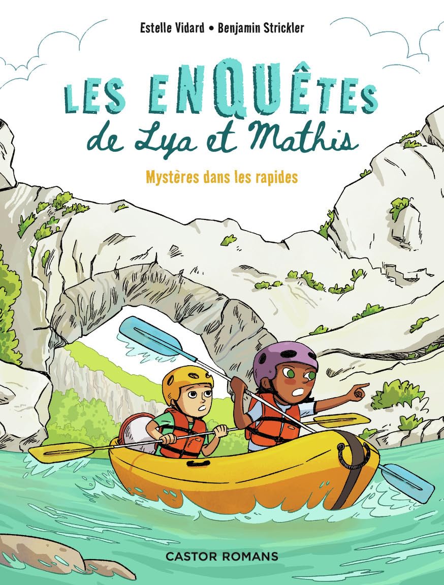 Les enquêtes de Lya et Mathis - Mystères dans les rapides book
