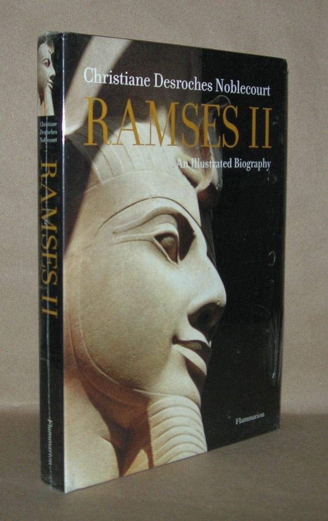 Ramses II: An Illustrated Biography Social Sciences