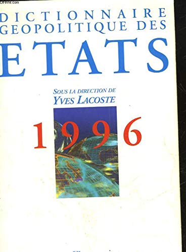 Dictionnaire de géopolitique des états, 1996 book