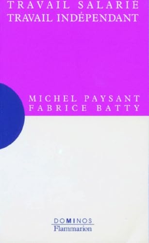 Travail salarié, travail indépendant book