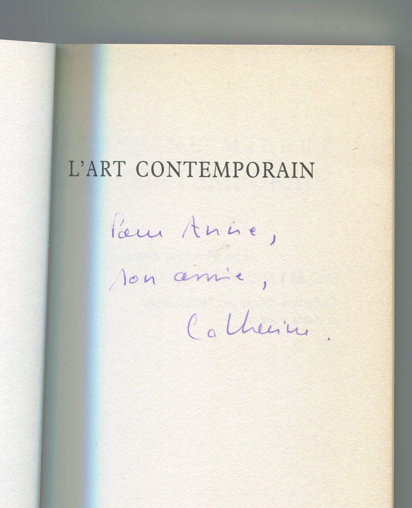 L'Art contemporain : un exposé pour comprendre, un essai pour réfléchir book