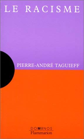 Le racisme: Un exposé pour comprendre, un essai pour réfléchir book