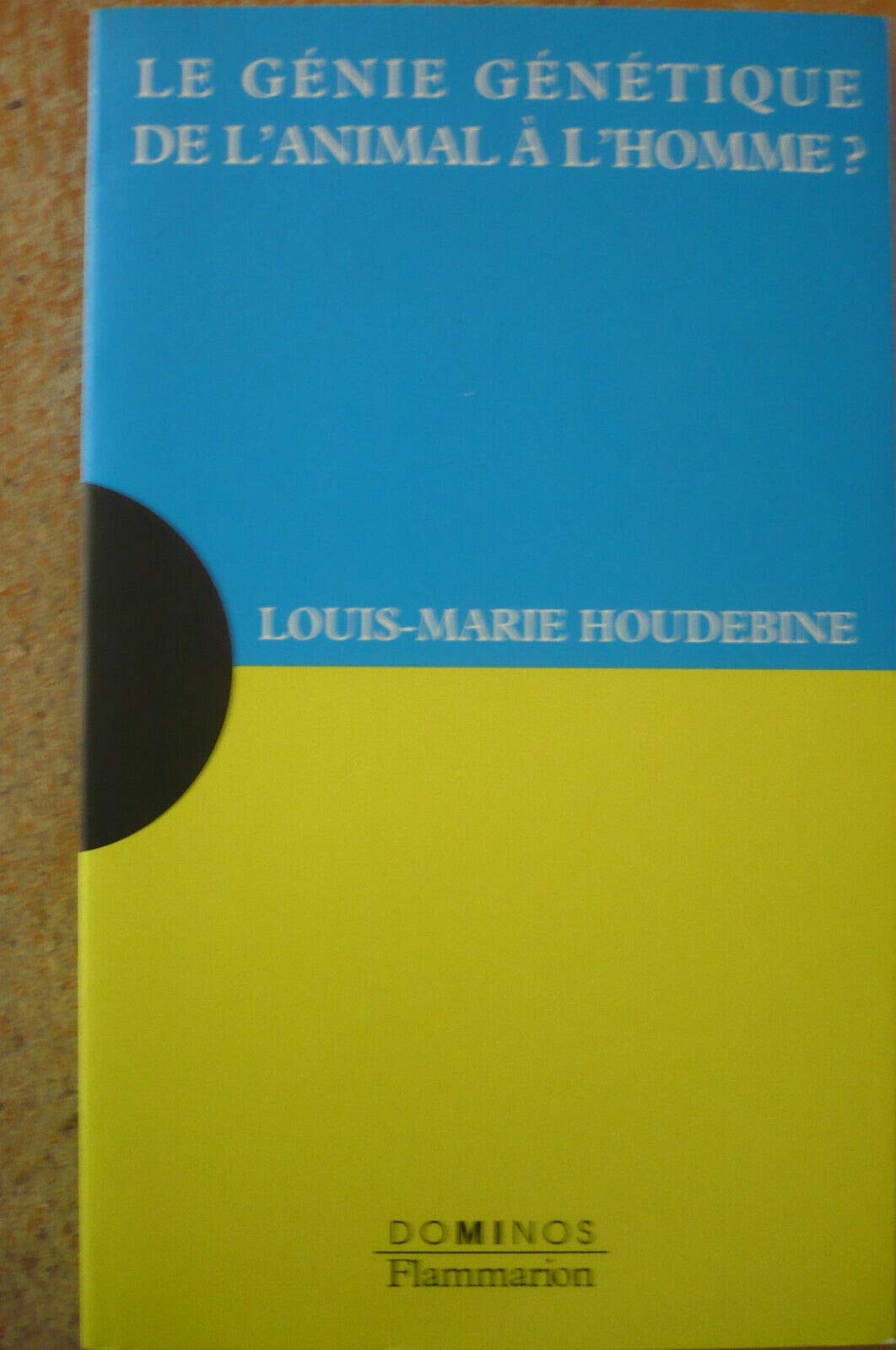 Le génie génétique: De l'animal à l'homme ? book