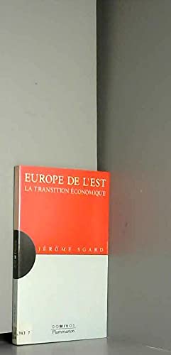 Europe De L'Est. La Transition Economique book