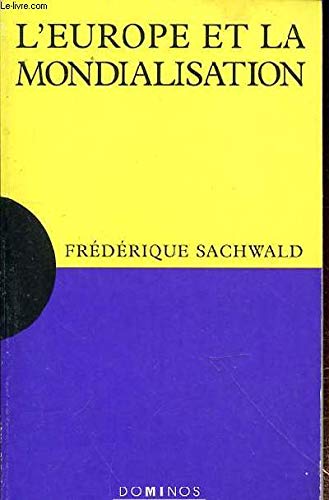 L'Europe et la mondialisation book