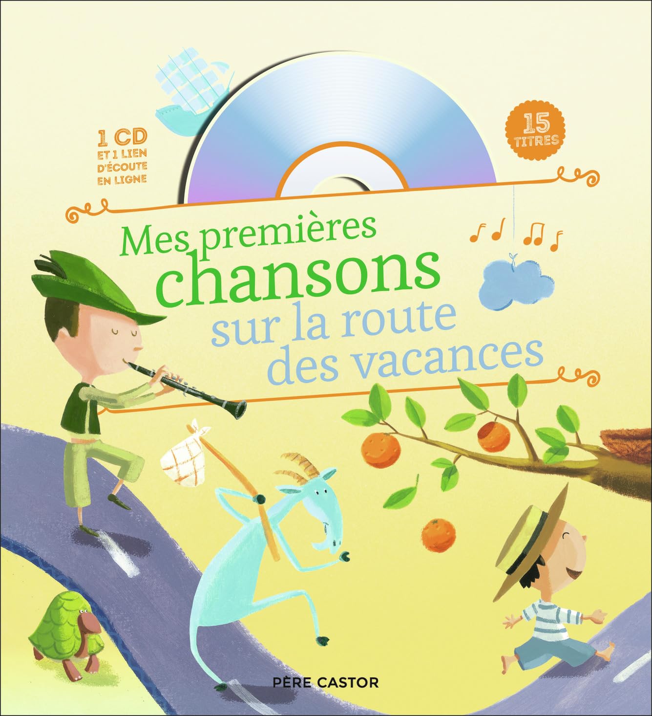 Mes premières chansons sur la route des vacances book