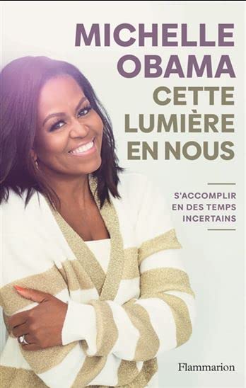 Cette Lumière En Nous: s'Accomplir En Des Temps Incertains book
