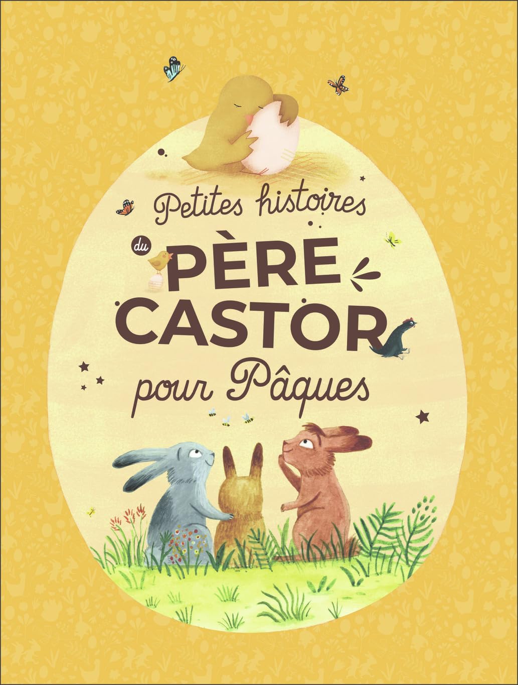 Petites histoires du Père Castor pour Pâques Fairy Tales & Legends
