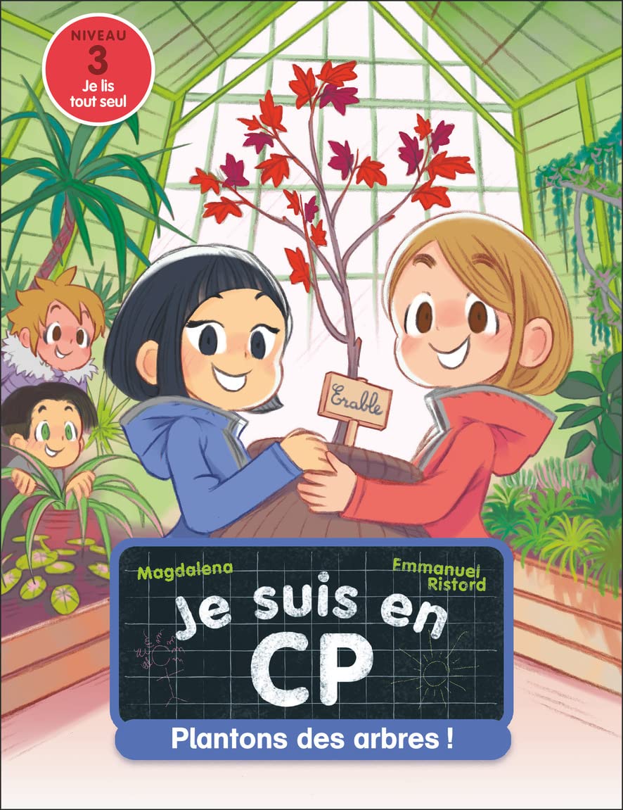 Plantons des arbres !: Niveau 3 Novels & Short Stories