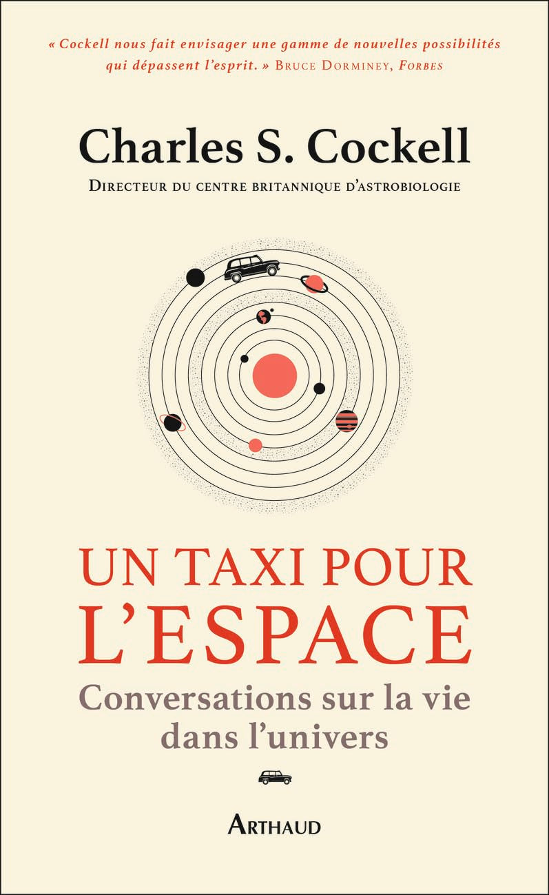 Un taxi pour l'espace: Conversations sur la vie dans l'univers Essays & Short Stories