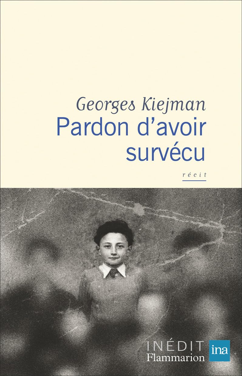 Pardon d'avoir survécu Memories