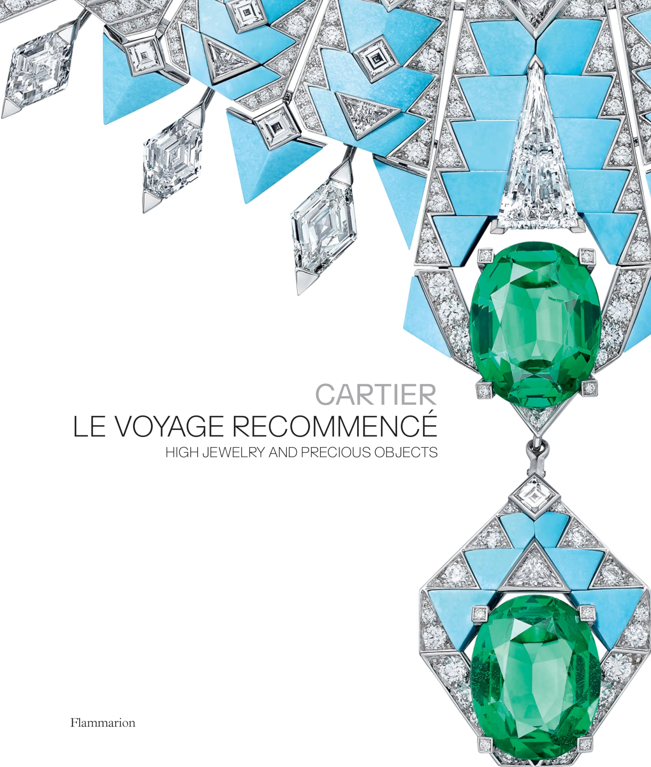 Cartier: Le Voyage Recommencé: High Jewelry and Precious Objects Film, Art & Culture