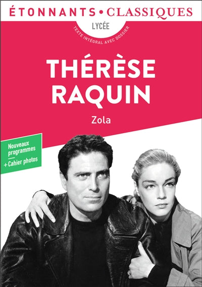 Product Image: Thérèse Raquin : lycée, texte intégral avec dossier, nouveaux programmes