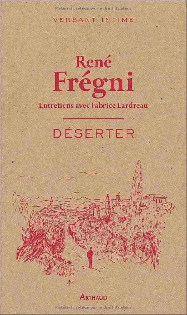 Product Image: Déserter: Entretiens avec Fabrice Lardreau