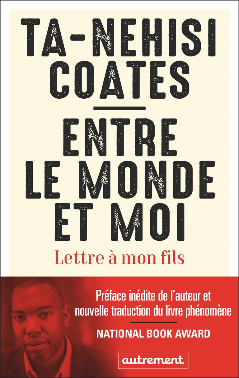Entre le monde et moi: Lettre à mon fils Books