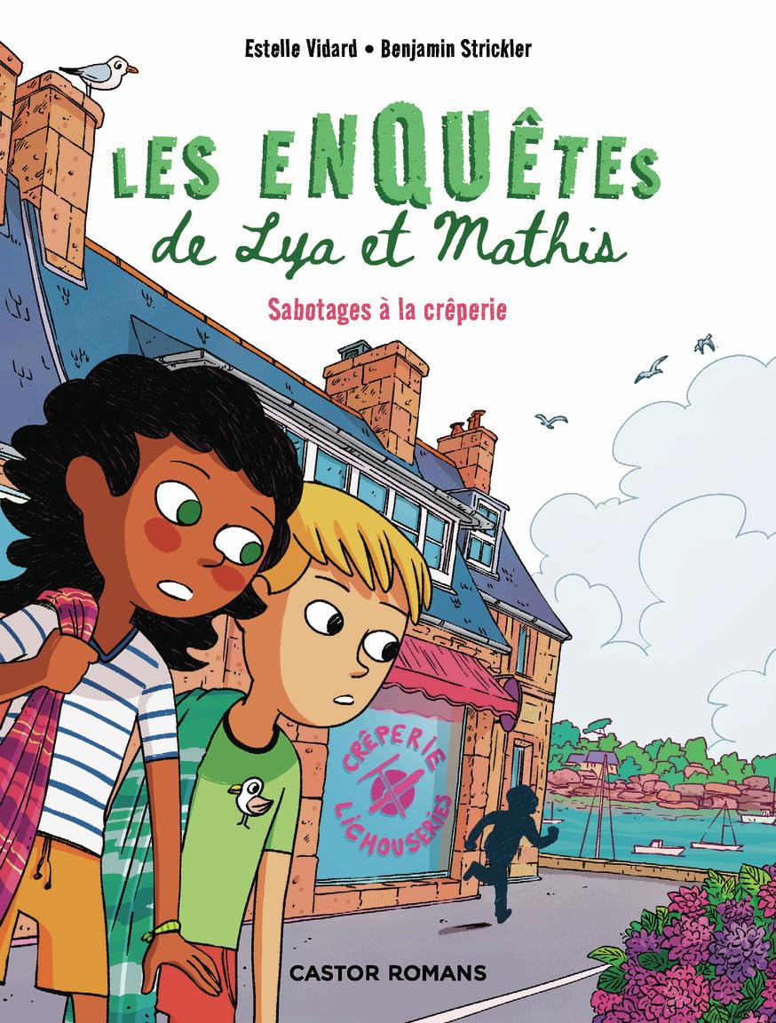 Les enquêtes de Lya et Mathis - Sabotages à la crêperie Novels & Short Stories