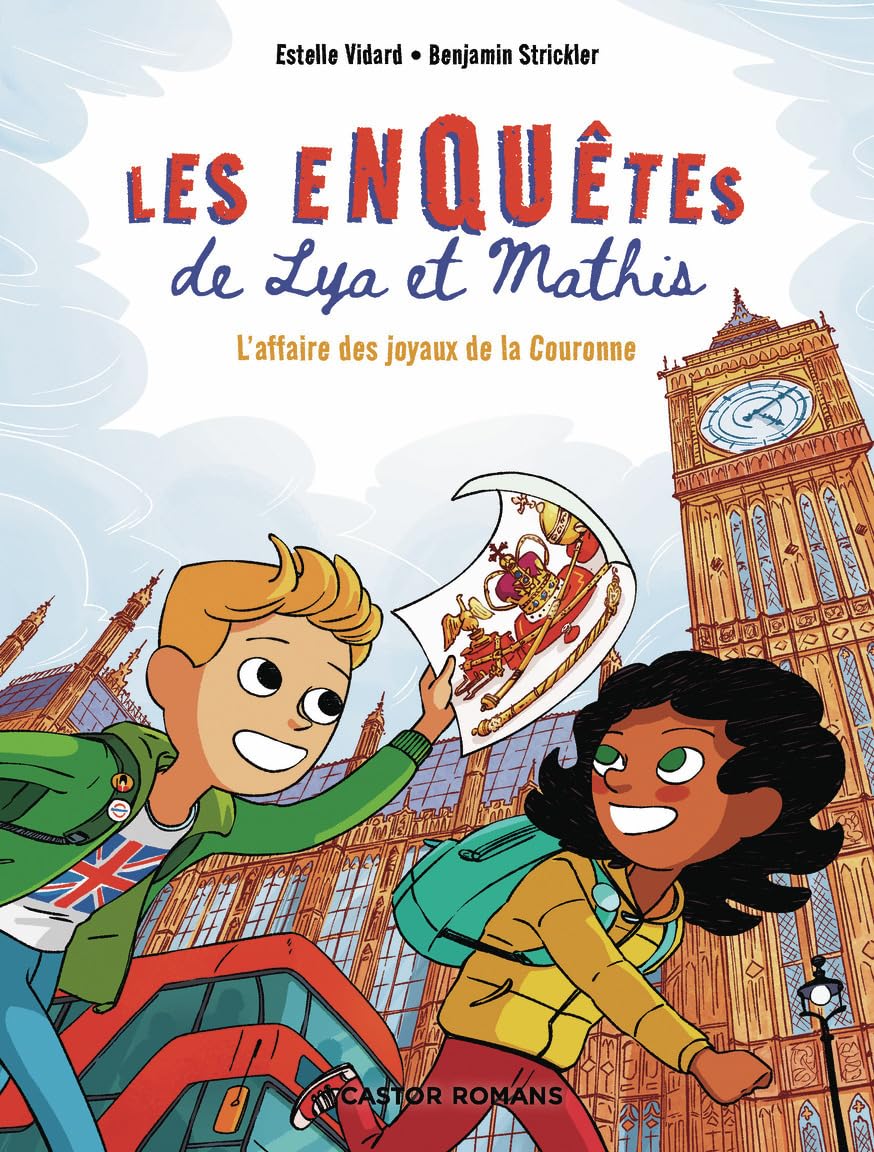 Les enquêtes de Lya et Mathis - L'affaire des joyaux de la Couronne Novels & Short Stories