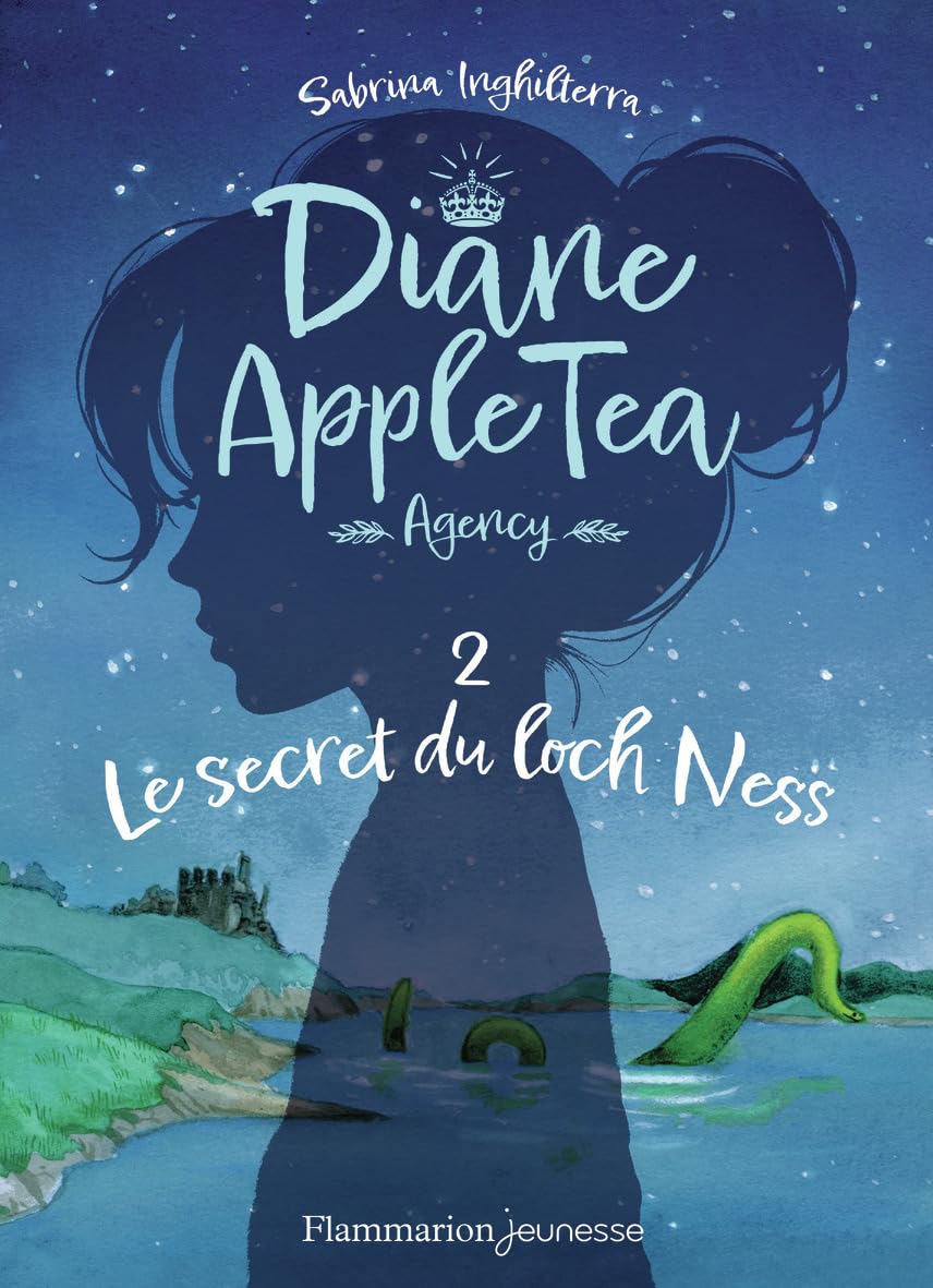 Diane Apple Tea Agency: Le secret du loch Ness (2) Novels & Short Stories