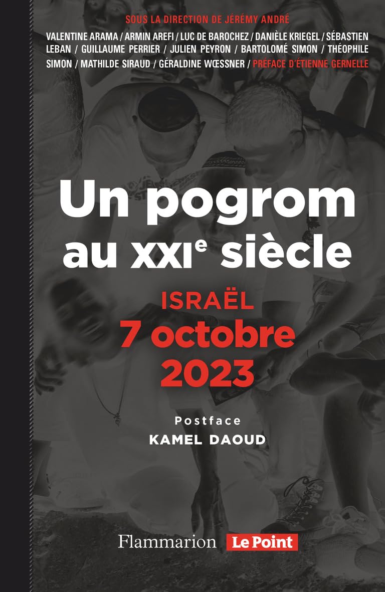 Israël, 7 octobre 2023: Un pogrom au XXIᵉ siècle Essays & Short Stories