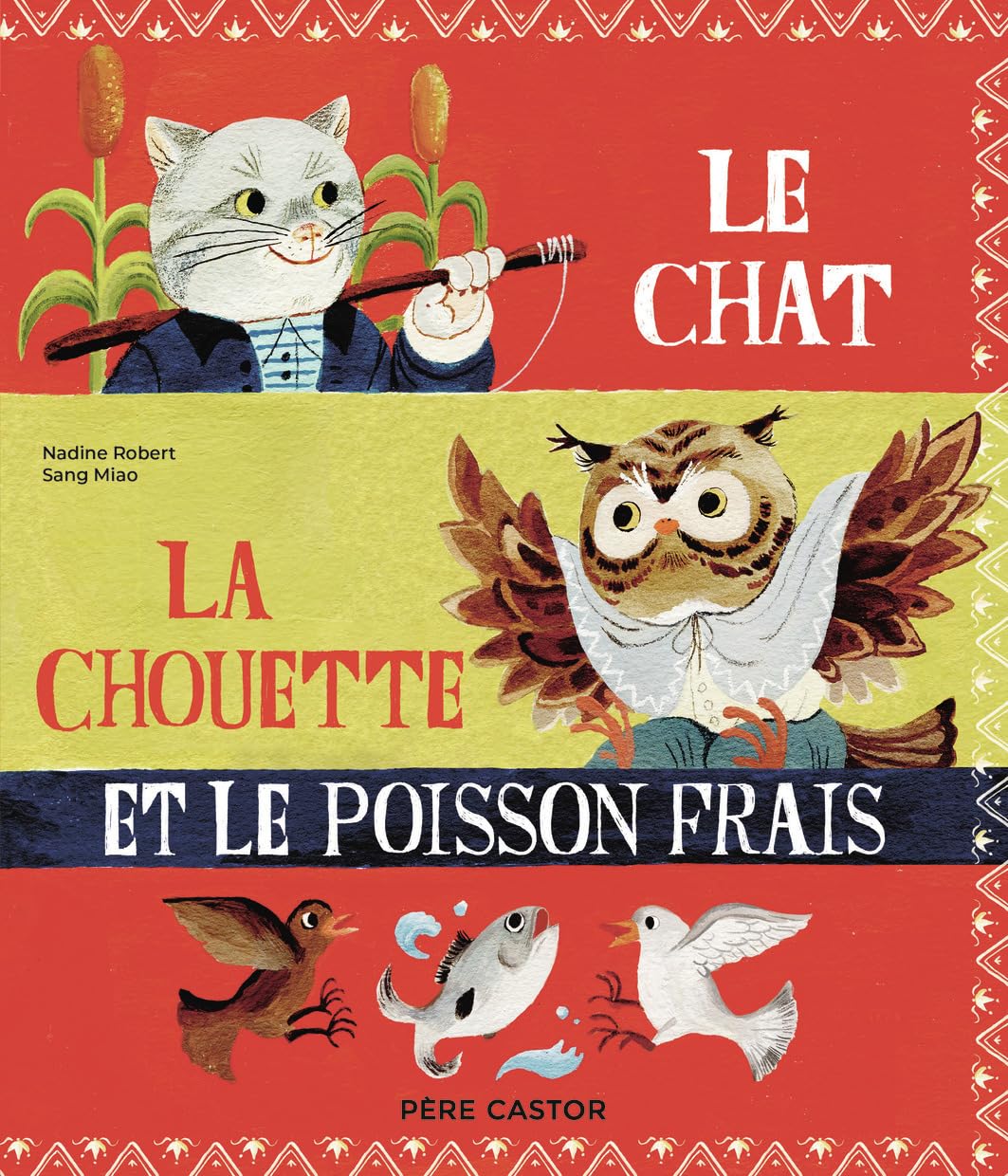 Le chat, la chouette et le poisson frais Children's books