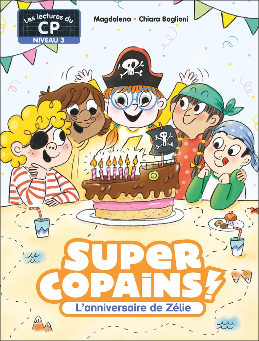 L'anniversaire de Zélie: Niveau 3 book