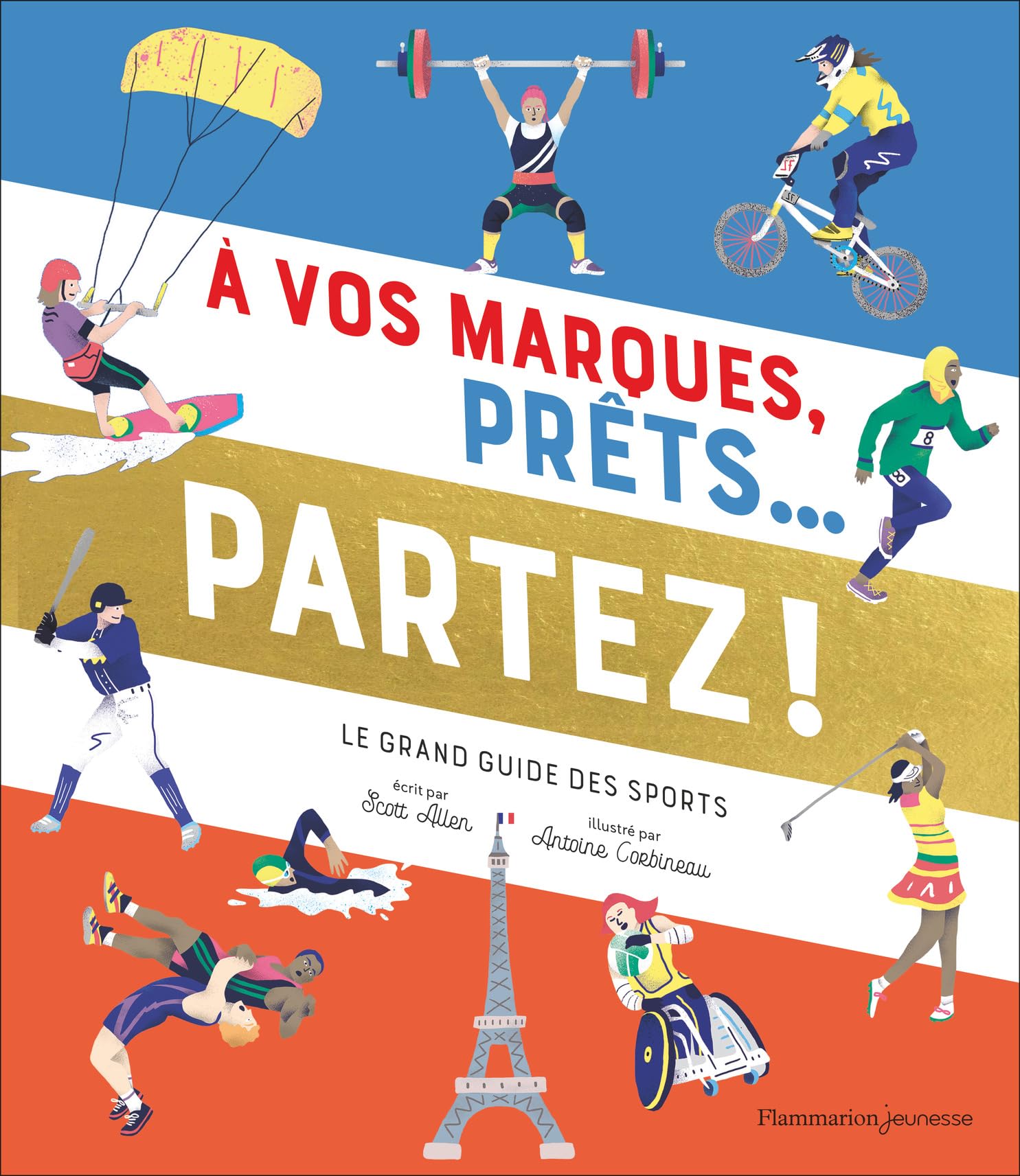 À vos marques, prêts... partez !: Le grand guide des sports Leisure & Fun