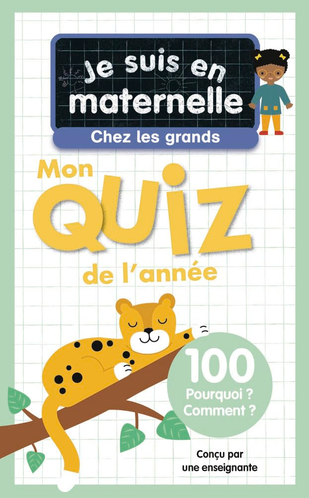 Je suis en maternelle, chez les grands - Mon quiz de l'année: 100 Pourquoi ? Comment ? Tiptoi & Games