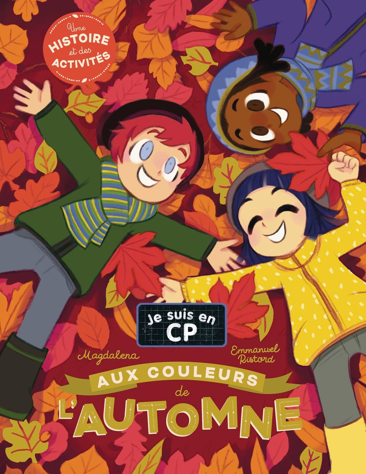Je suis en CP - Aux couleurs de l'automne: Une histoire et des activités Novels & Short Stories
