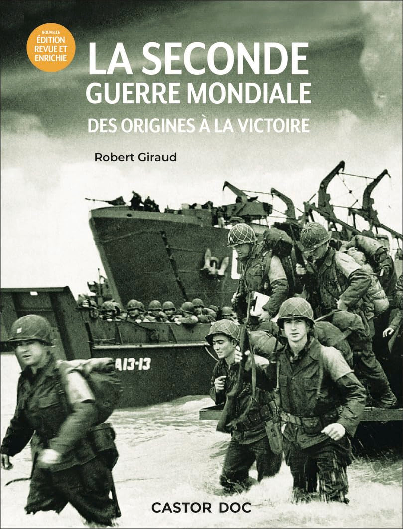 La Seconde Guerre mondiale: Des origines à la Victoire book