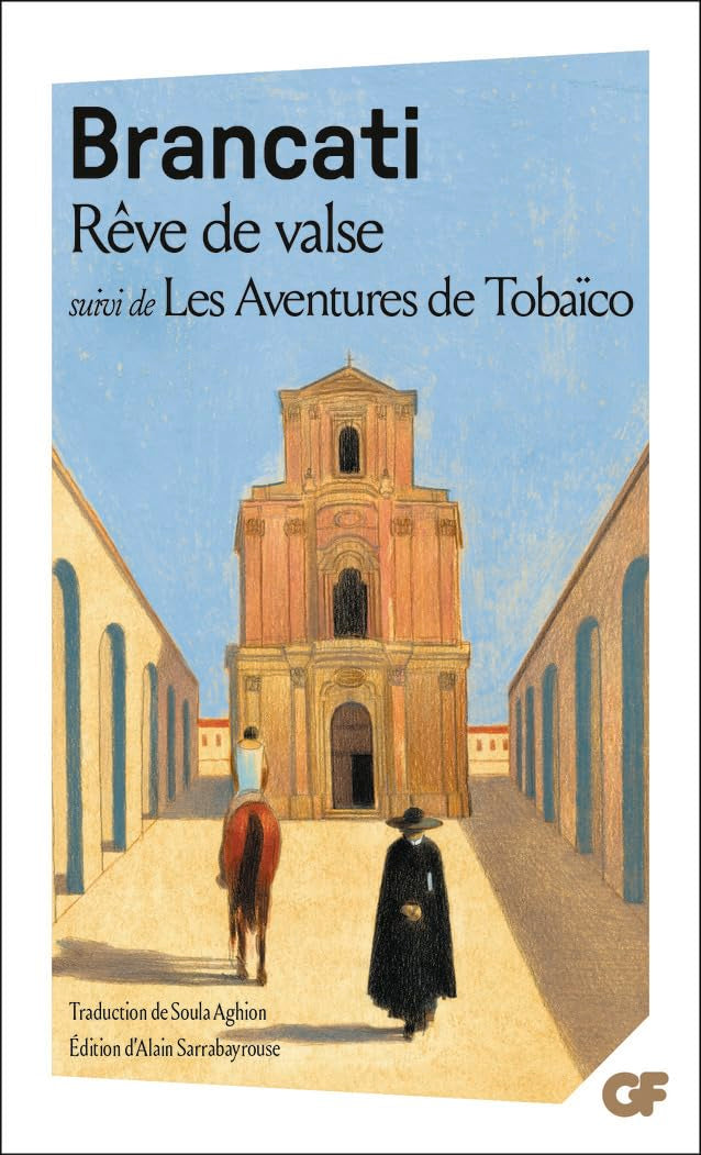 Rêve de valse: suivi de Les Aventures de Tobaïco Classics