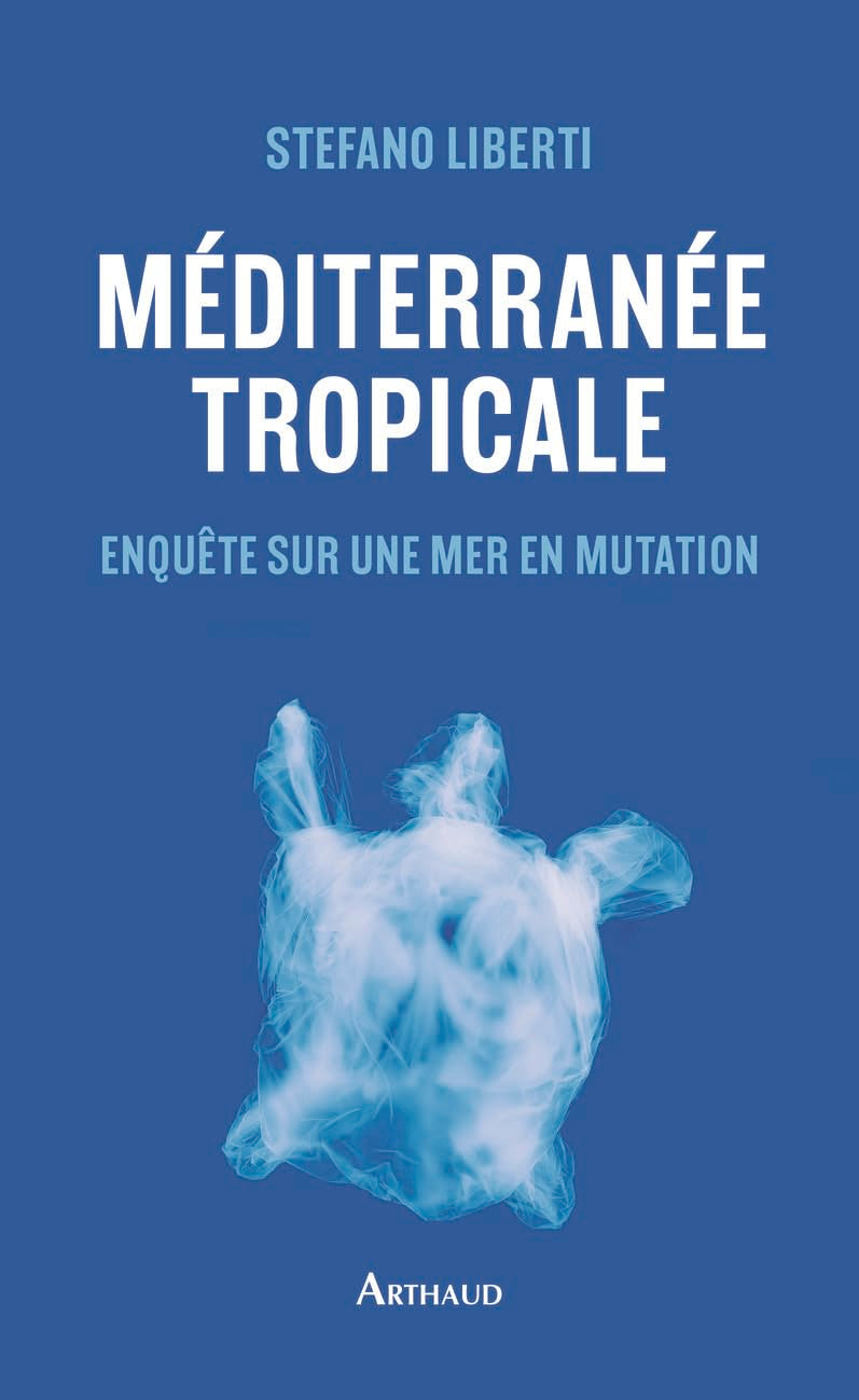 Méditerranée tropicale: Enquête sur une mer en mutation Essays & Short Stories