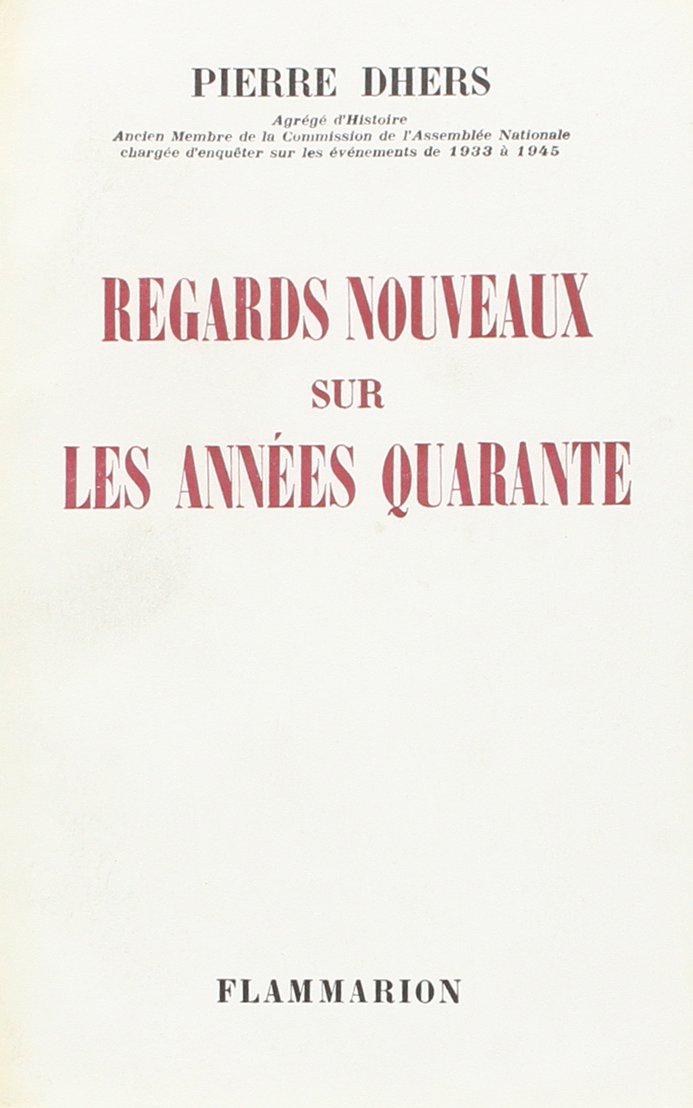Regards nouveaux sur les années 40 book