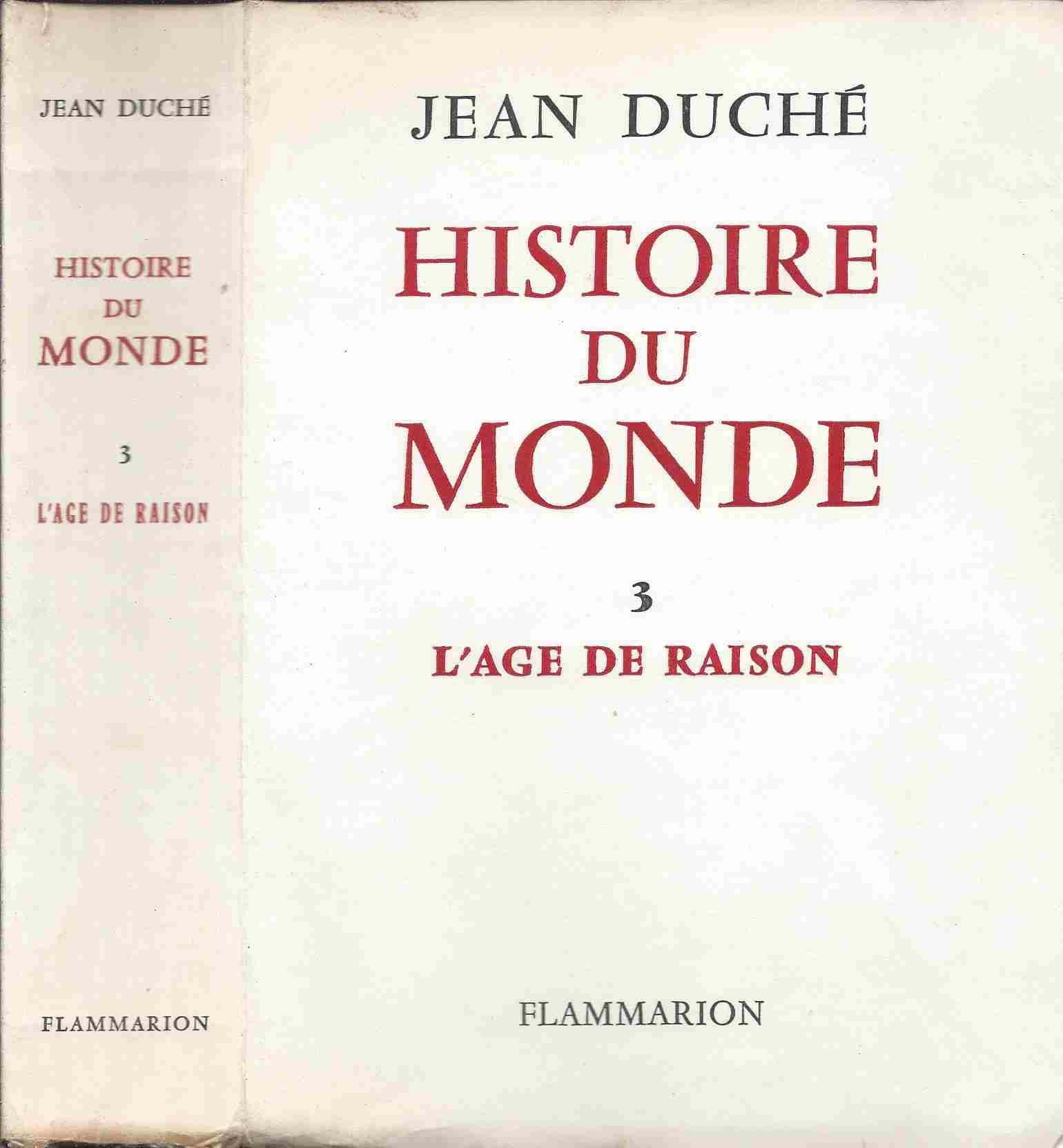 Histoire du monde. Vol. 3. L'Age de raison book