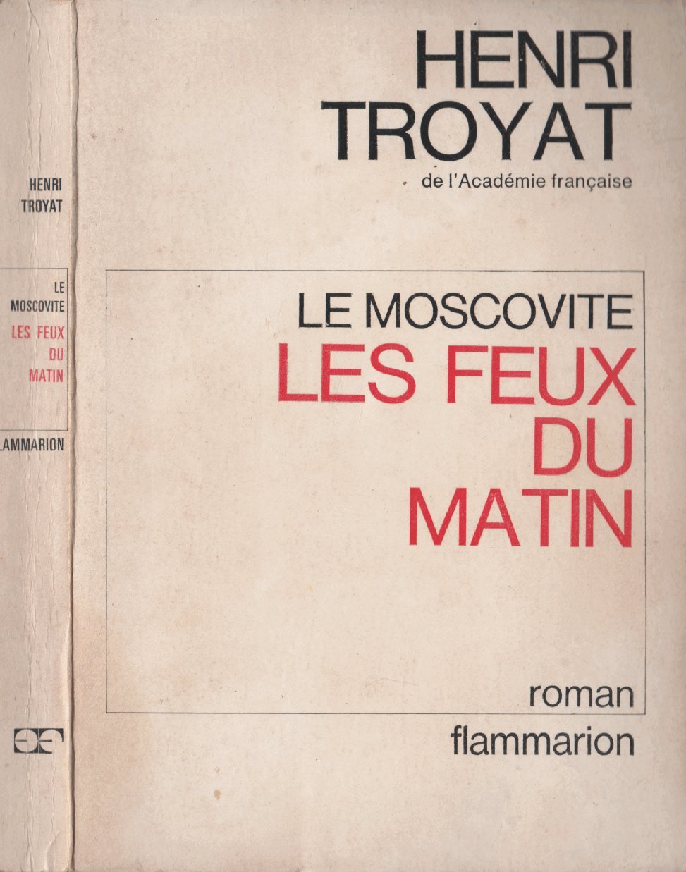 Le Moscovite. Vol. 3. Les Feux du matin Contemporary literature