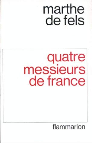 Quatre messieurs de France book
